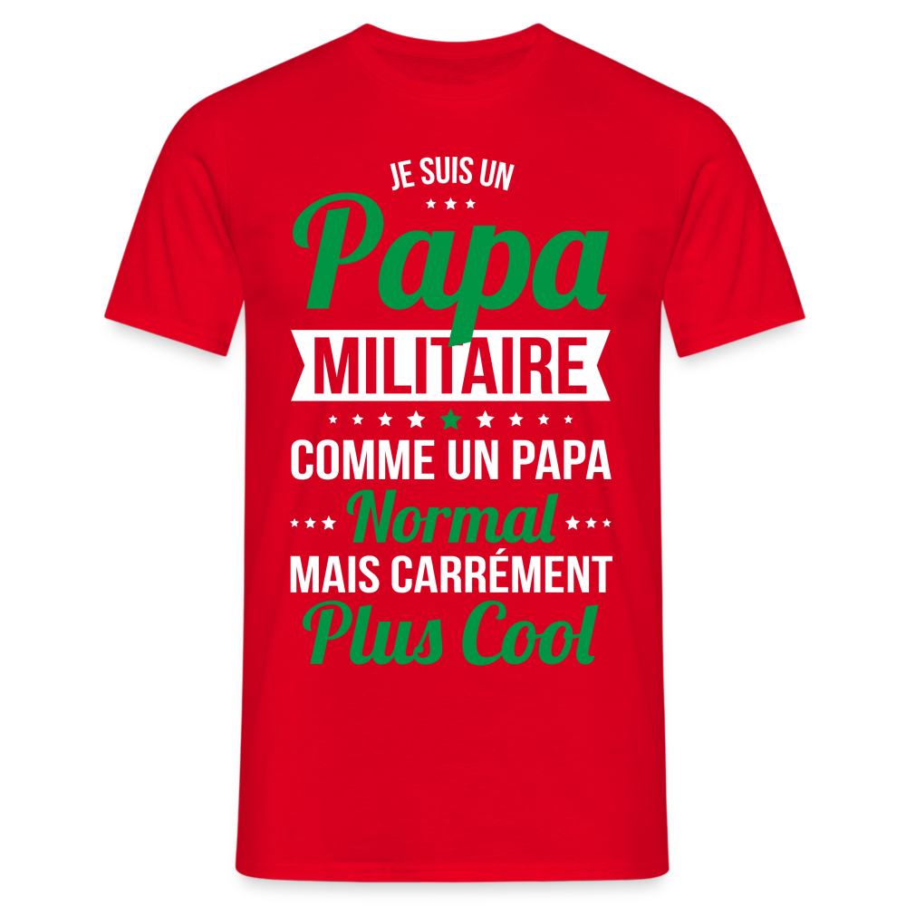 T-shirt Homme - Papa militaire plus cool - rouge