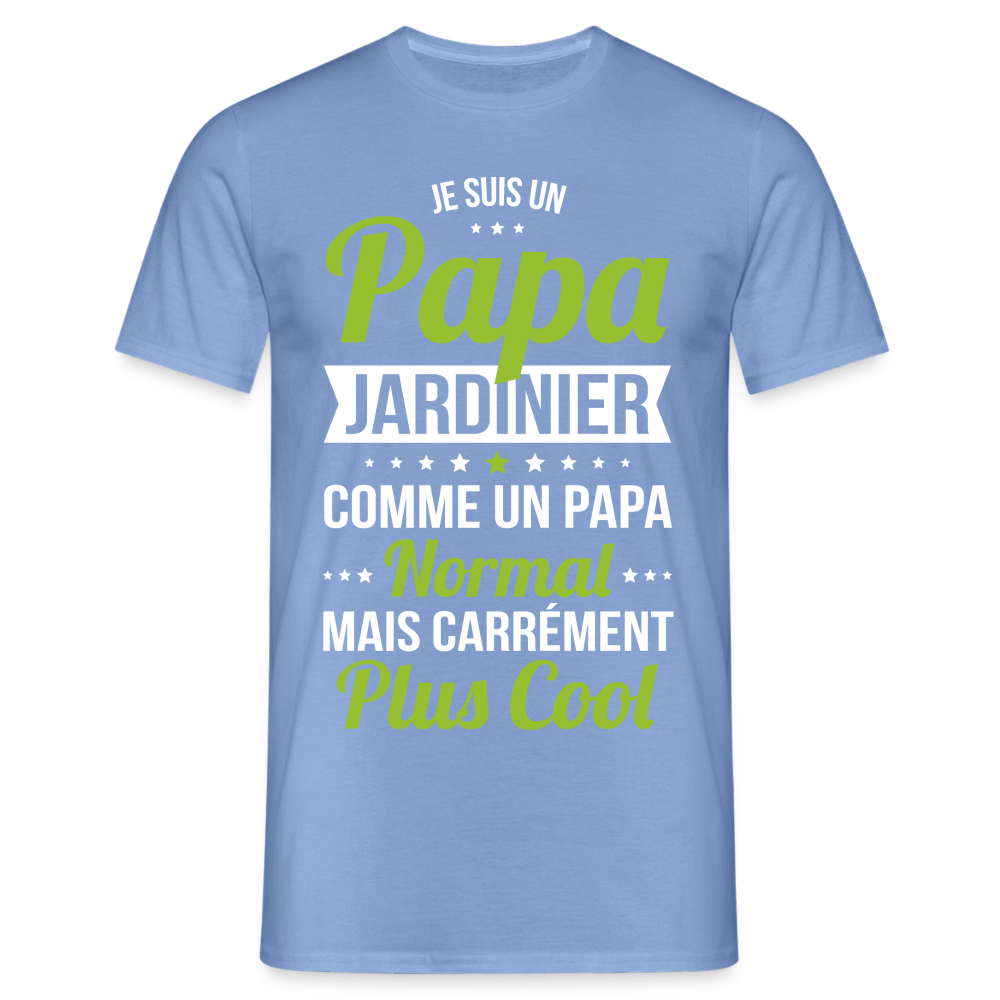 T-shirt Homme - Papa jardinier plus cool - carolina blue