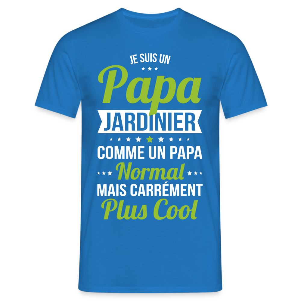 T-shirt Homme - Papa jardinier plus cool - bleu royal