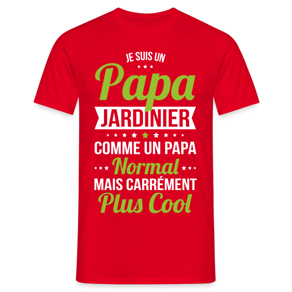 T-shirt Homme - Papa jardinier plus cool - rouge