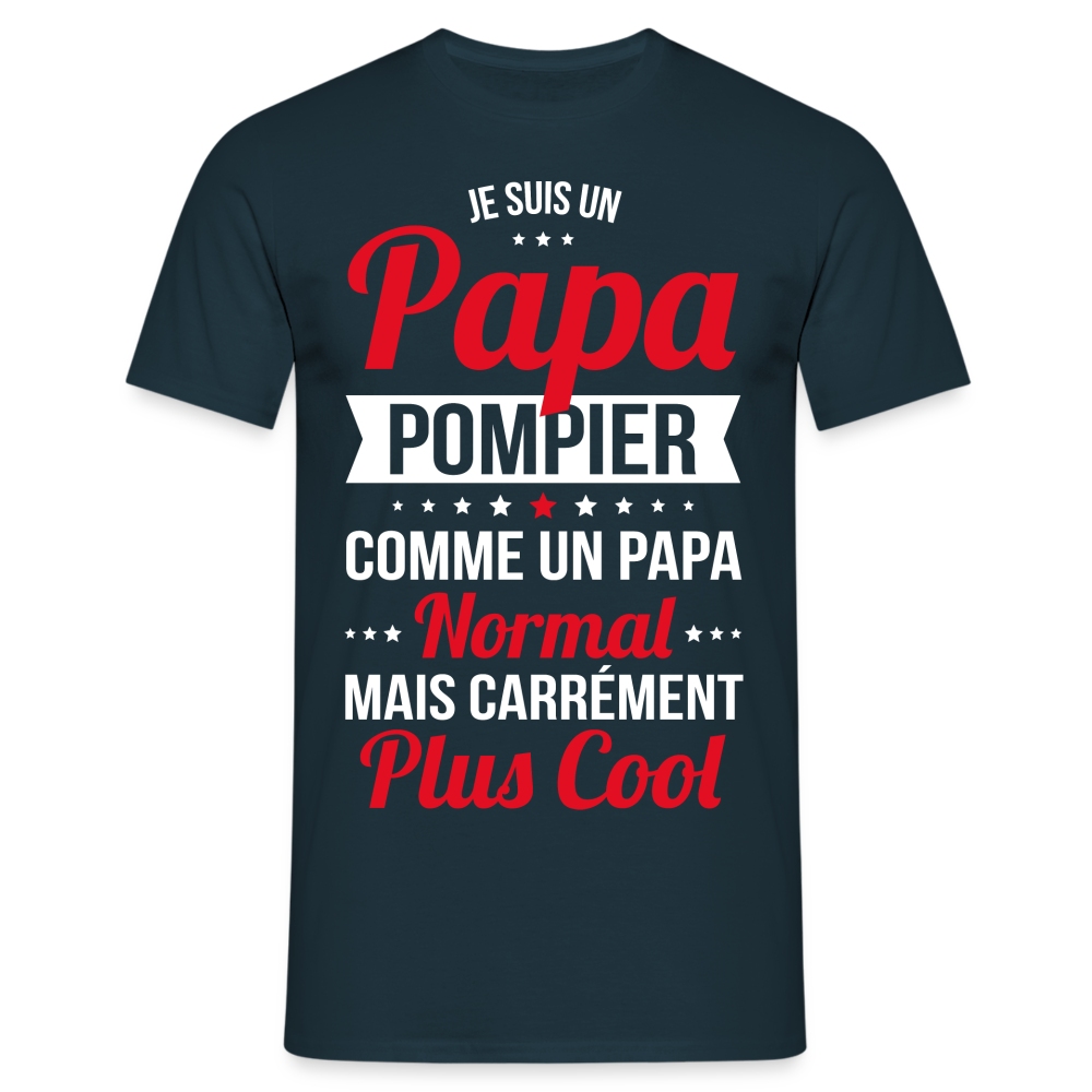 T-shirt Homme - Papa pompier plus cool - marine