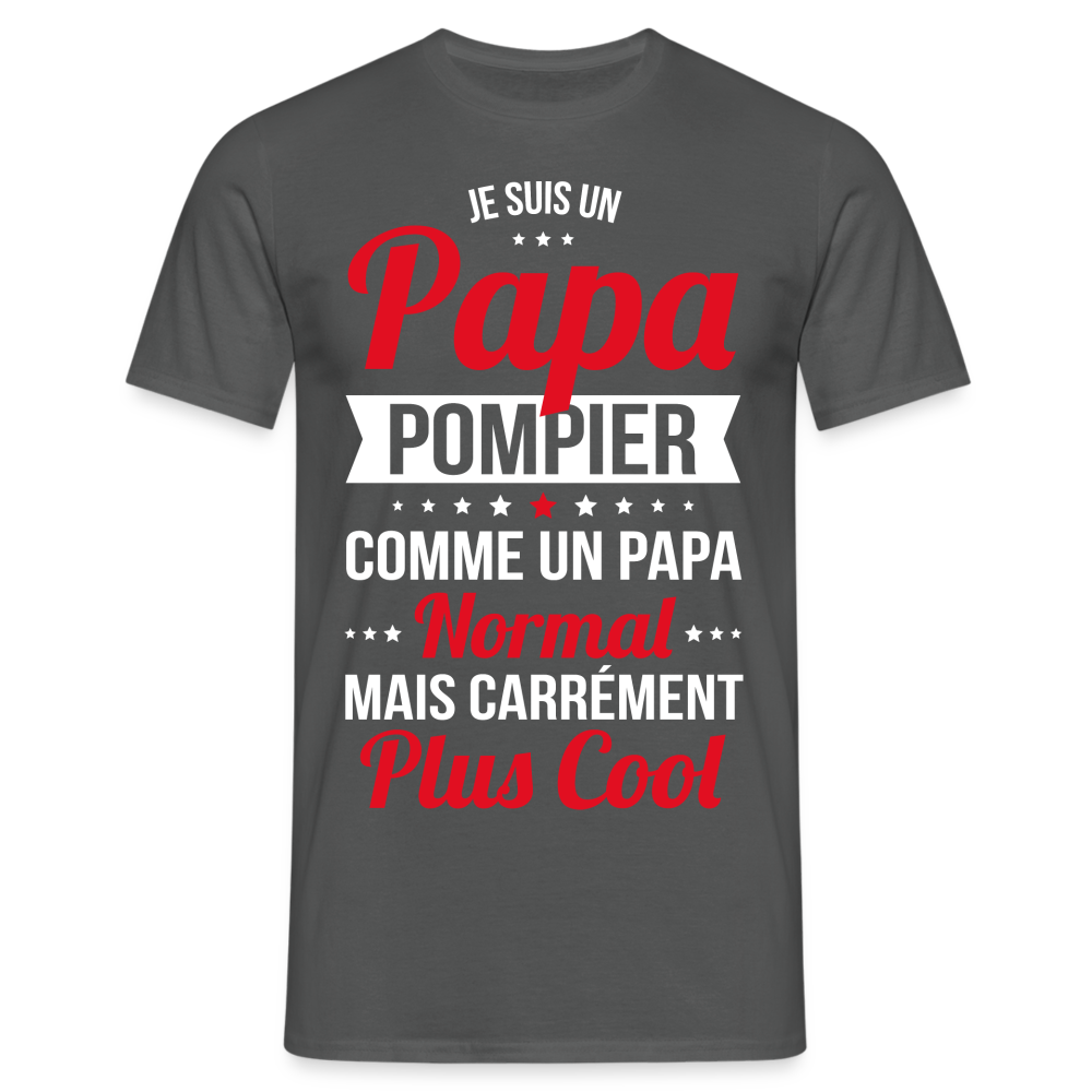 T-shirt Homme - Papa pompier plus cool - charbon