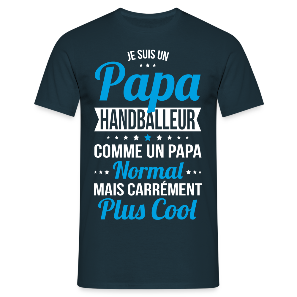 T-shirt Homme - Papa handballeur plus cool - marine