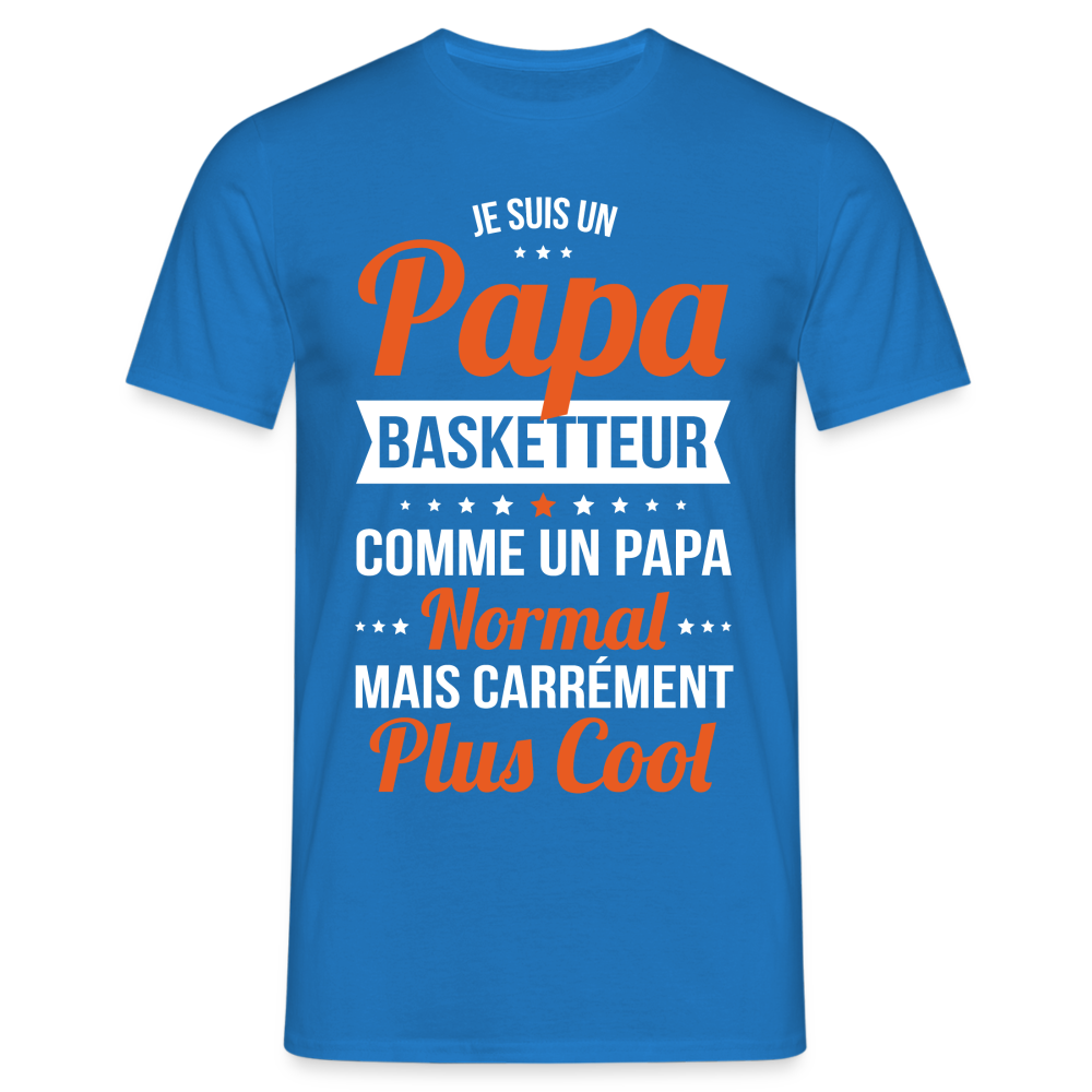 T-shirt Homme - Papa basketteur plus cool - bleu royal