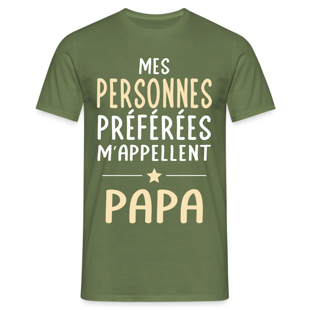 T-shirt Homme - Mes personnes préférées m'appellent Papa - vert militaire