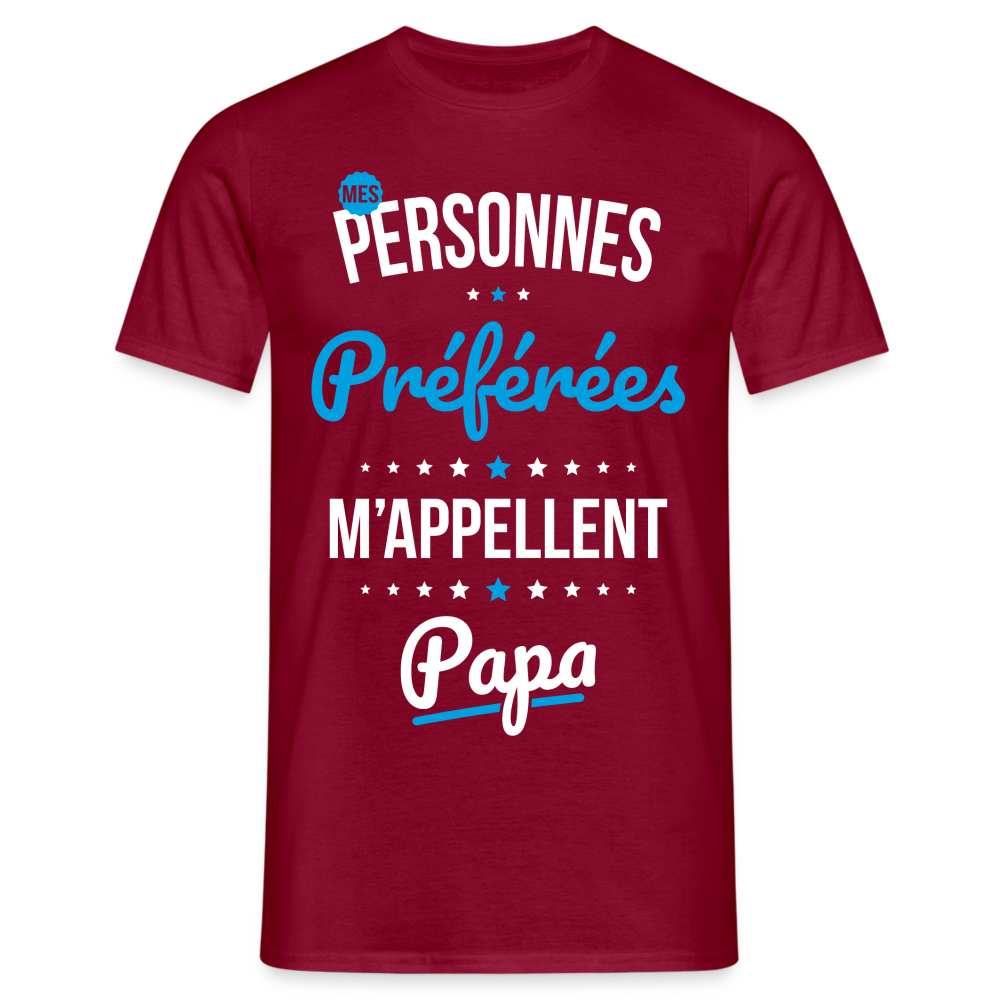 T-shirt Homme - Mes personnes préférées m'appellent Papa - rouge brique