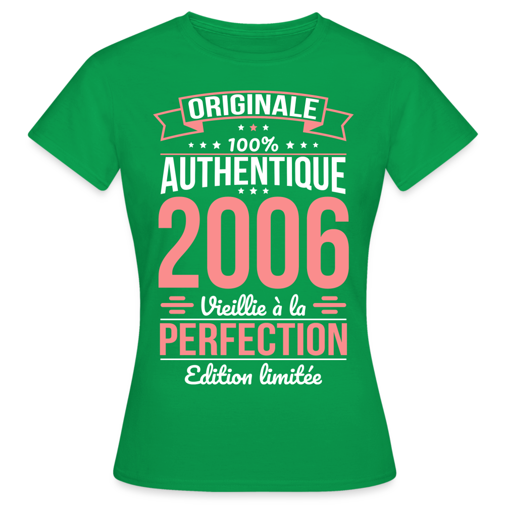 T-shirt Femme - Anniversaire 18 Ans - Originale 2006 - vert