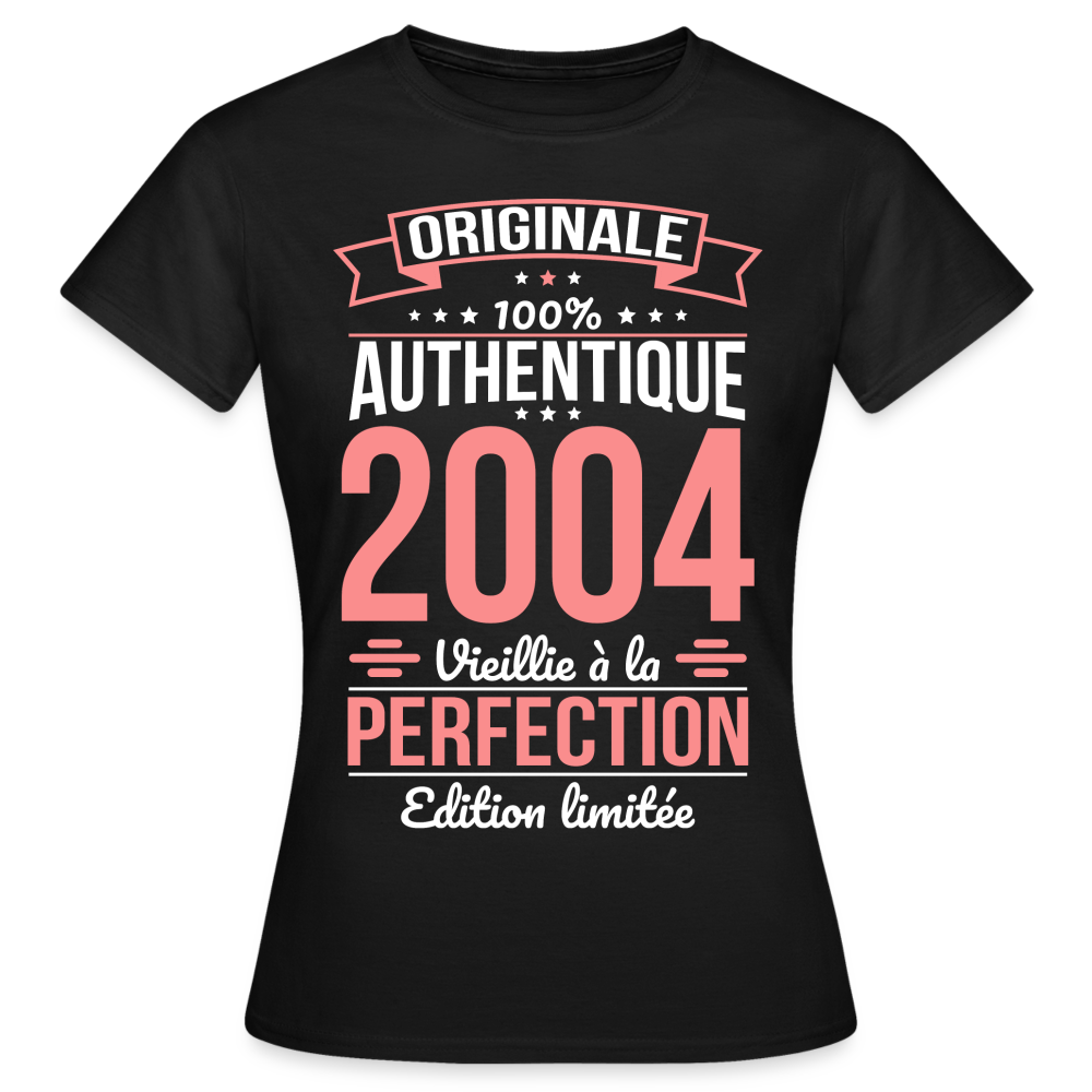 T-shirt Femme - Anniversaire 20 Ans - Originale 2004 - noir