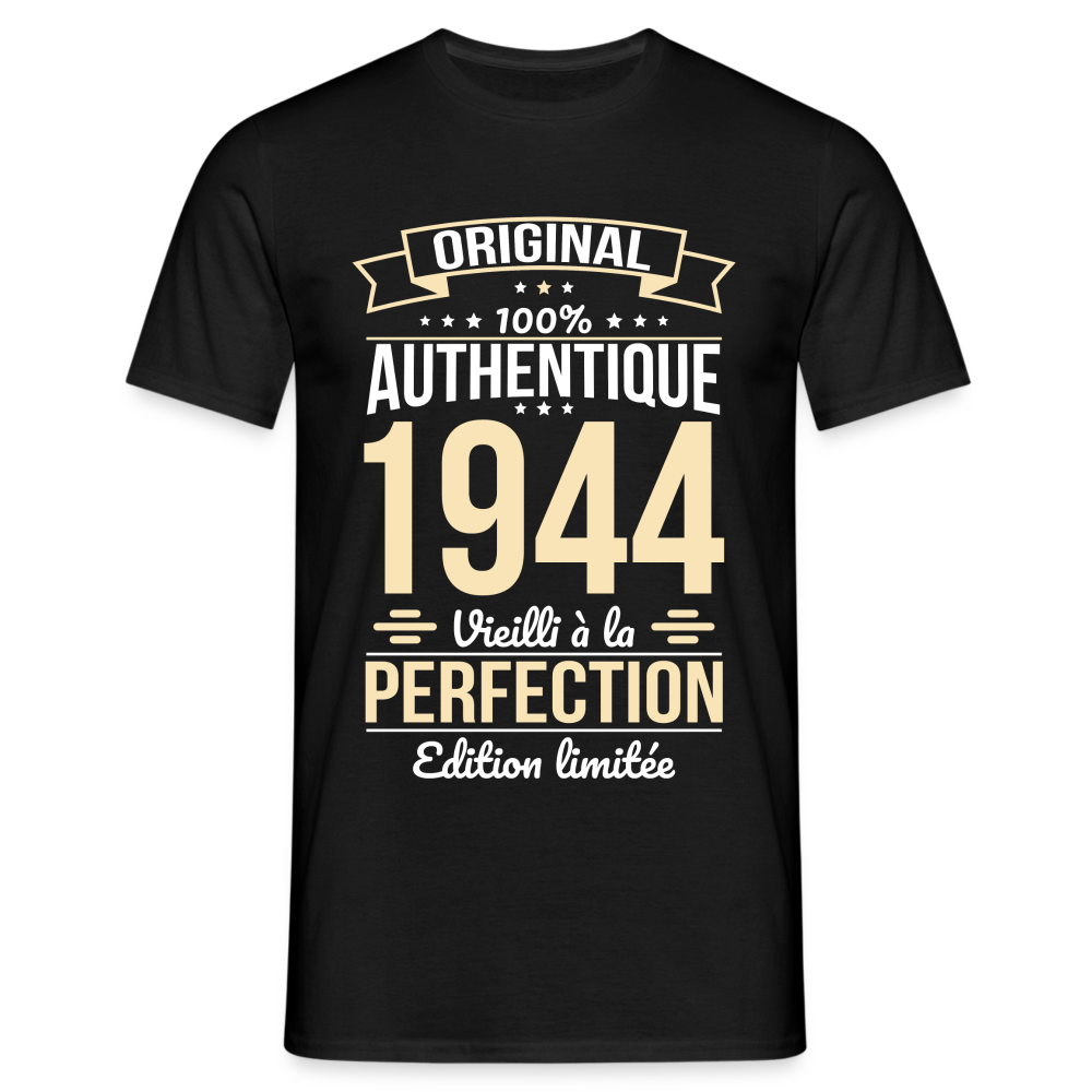 T-shirt Homme - Anniversaire 80 Ans - Original 1944 - noir