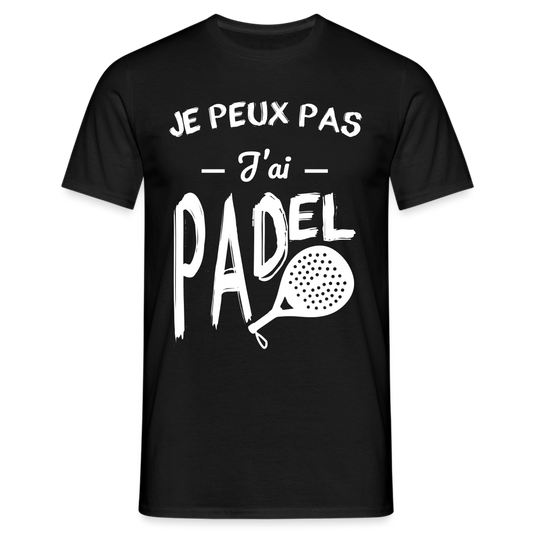 T-shirt Homme - Je Peux Pas J'ai Padel - noir