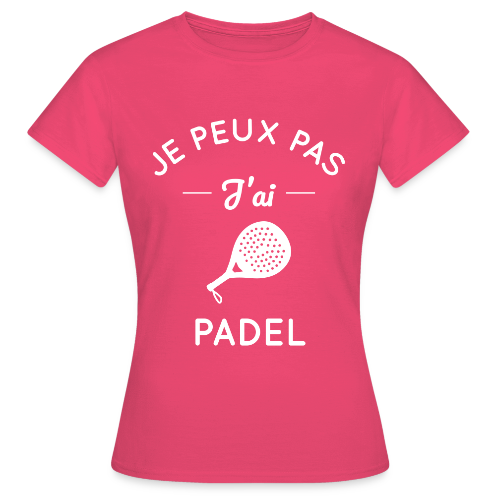 T-shirt Femme - Je peux pas j'ai Padel - rose azalée