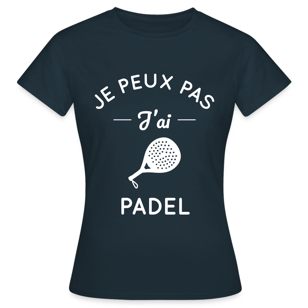 T-shirt Femme - Je peux pas j'ai Padel - marine