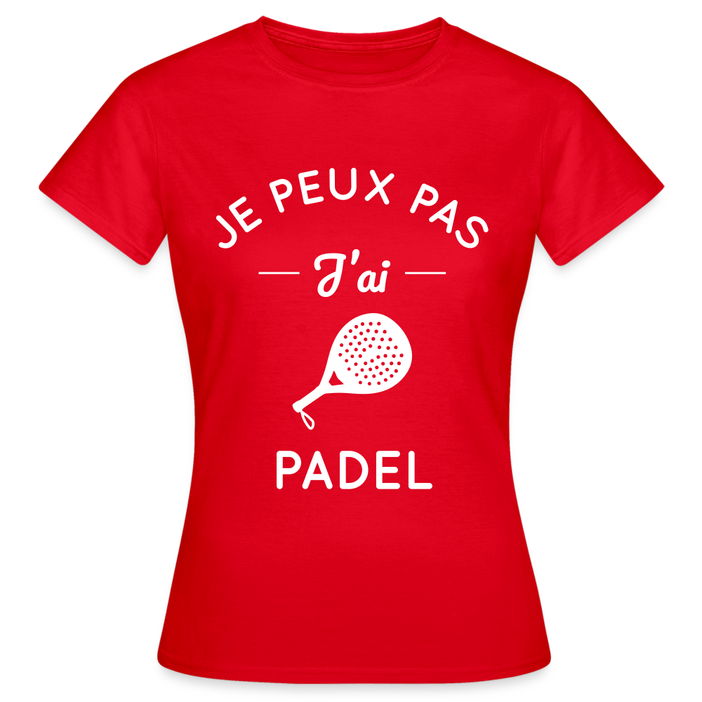 T-shirt Femme - Je peux pas j'ai Padel - rouge