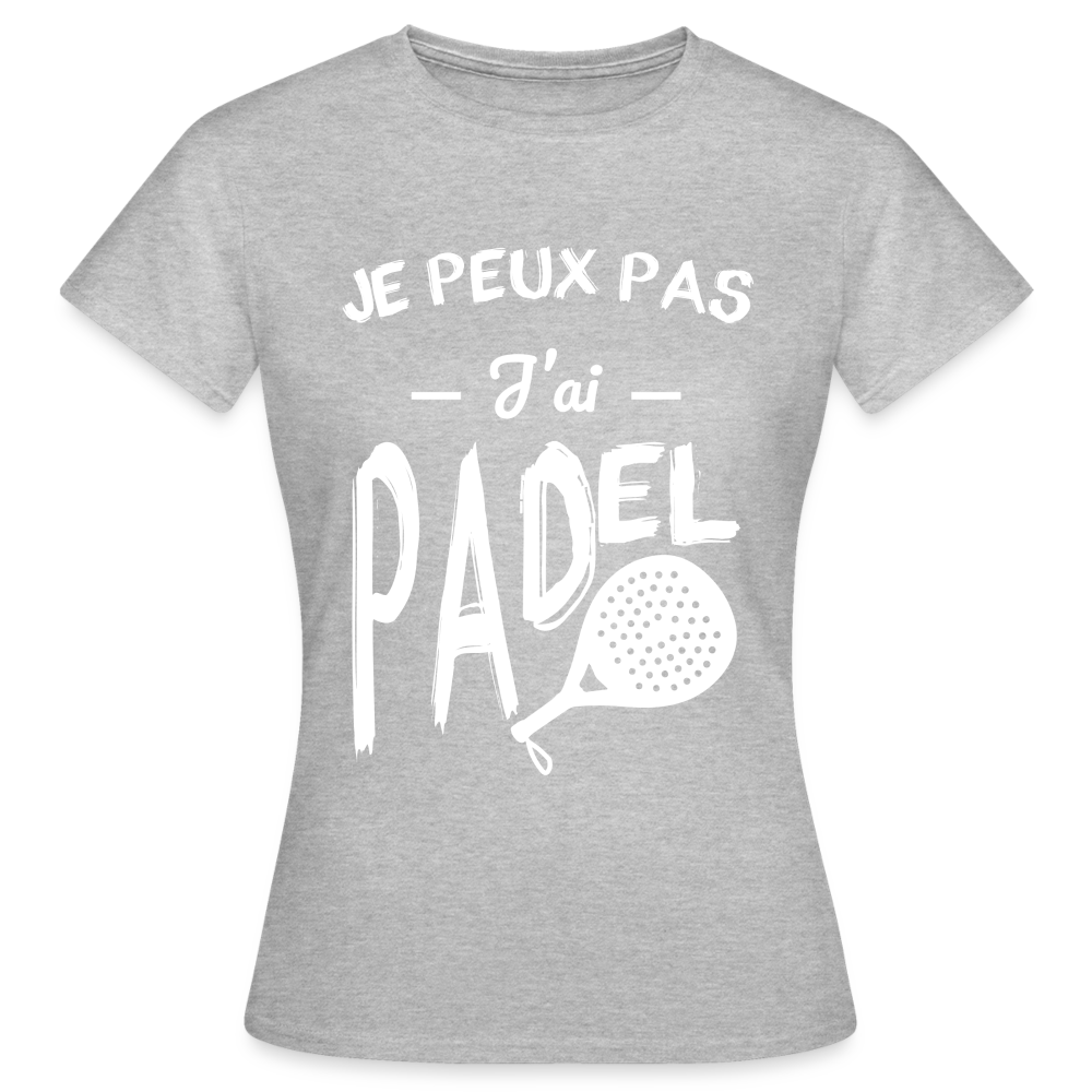 T-shirt Femme - Je peux pas j'ai Padel - gris chiné