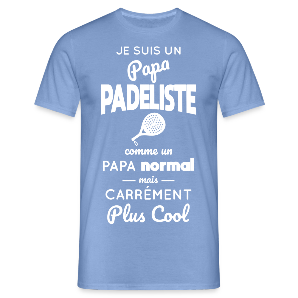 T-shirt Homme - Papa Padeliste Plus Cool - carolina blue