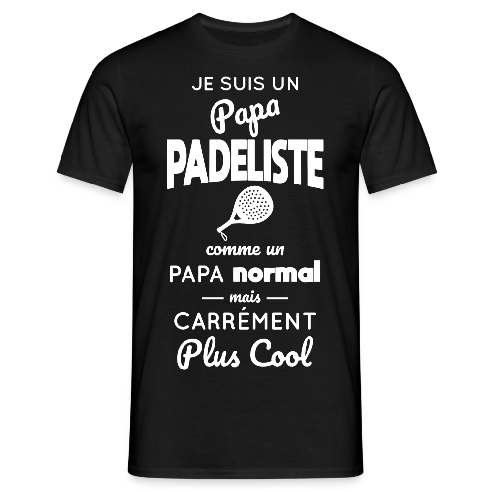 T-shirt Homme - Papa Padeliste Plus Cool - noir