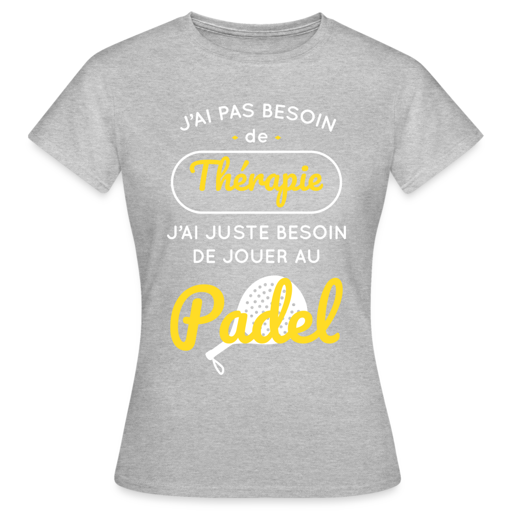 T-shirt Femme - Besoin De Jouer Au Padel - gris chiné