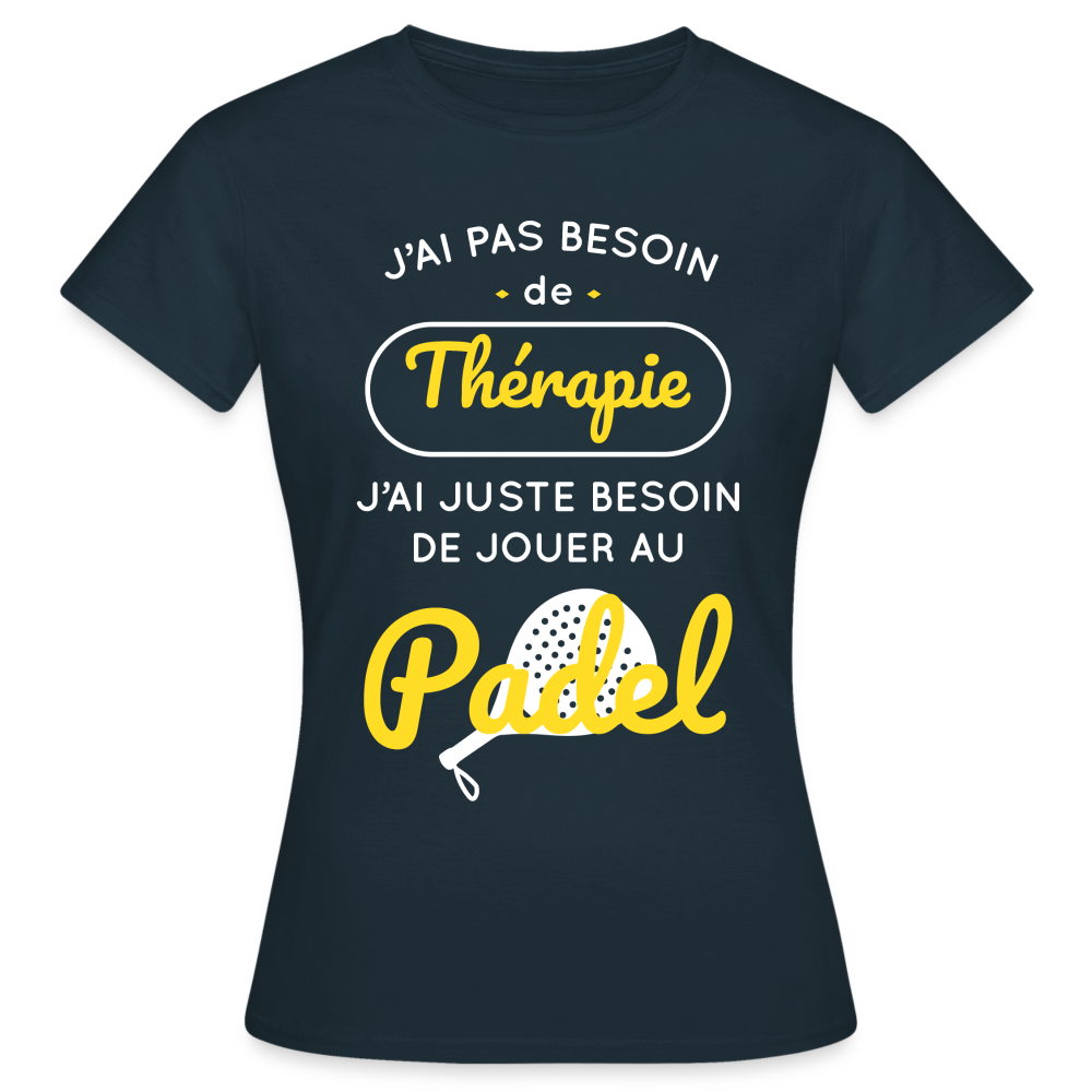 T-shirt Femme - Besoin De Jouer Au Padel - marine