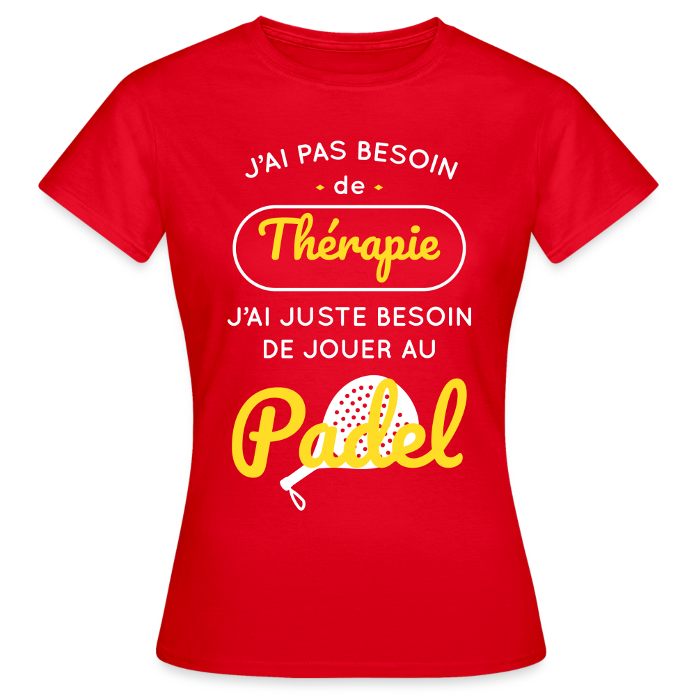 T-shirt Femme - Besoin De Jouer Au Padel - rouge