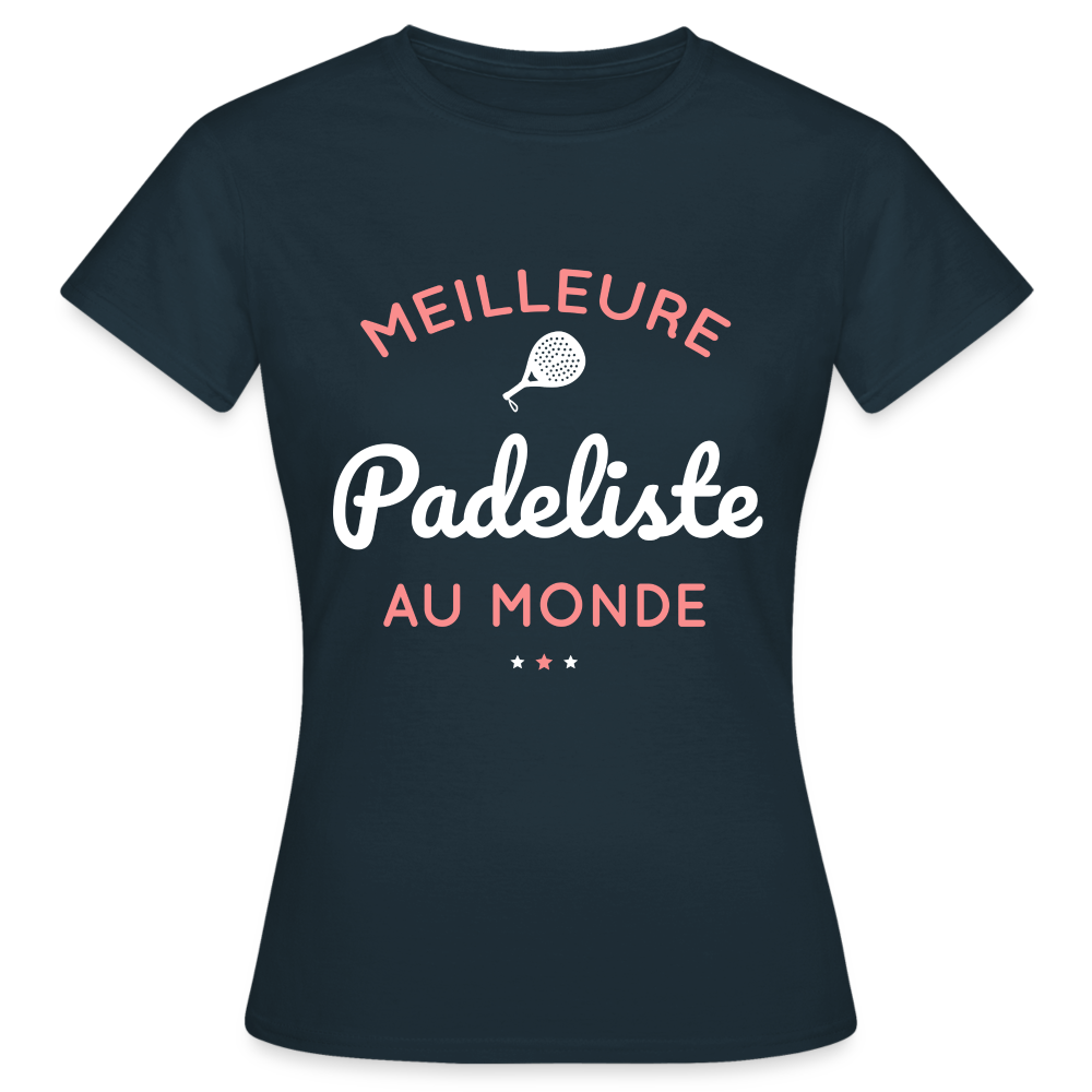 T-shirt Femme - Meilleure Padeliste Au Monde - marine