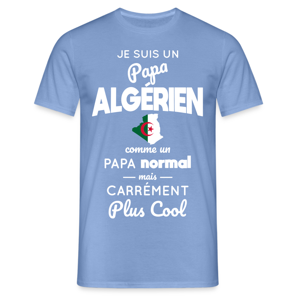 T-shirt Homme - Papa Algérien Plus Cool - carolina blue