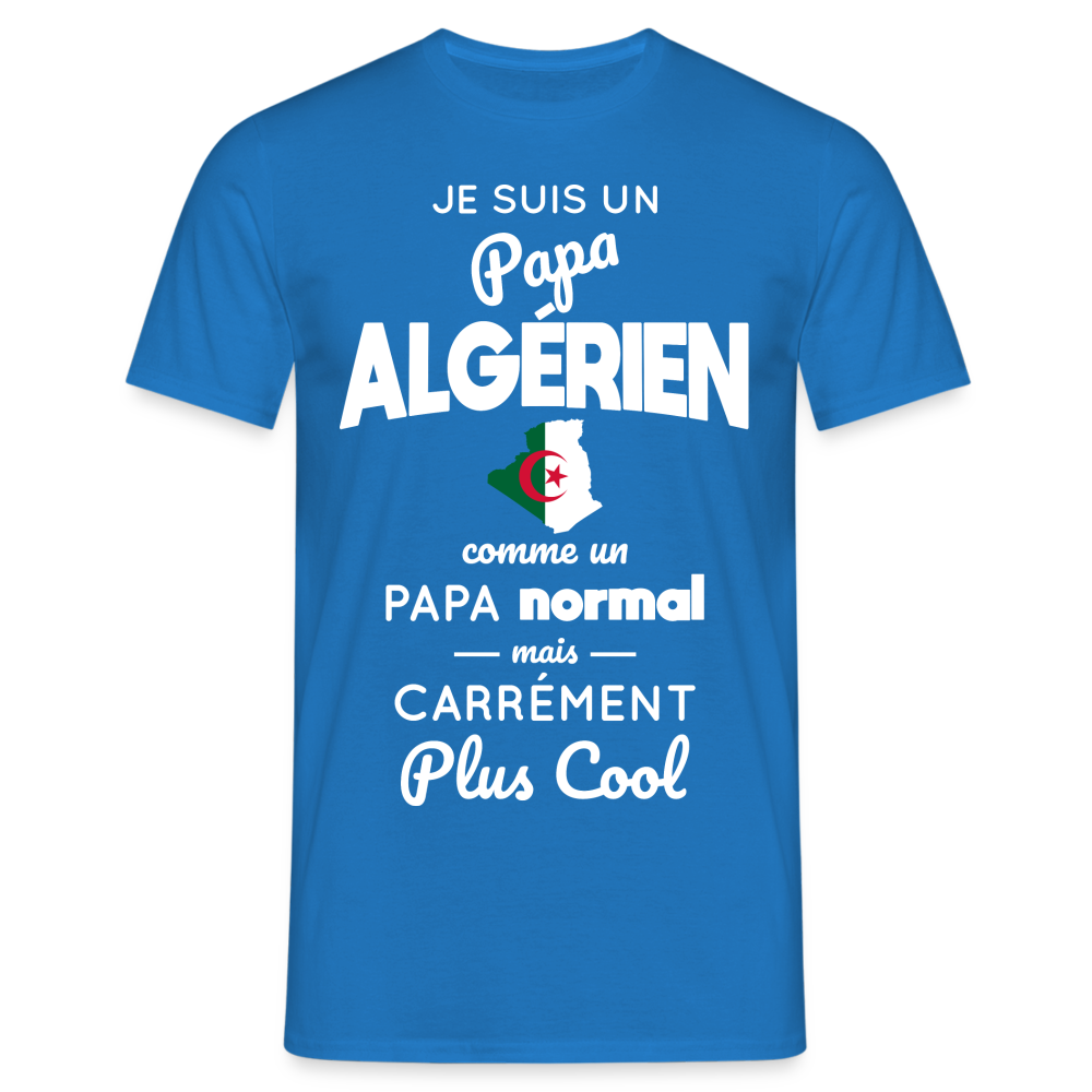 T-shirt Homme - Papa Algérien Plus Cool - bleu royal