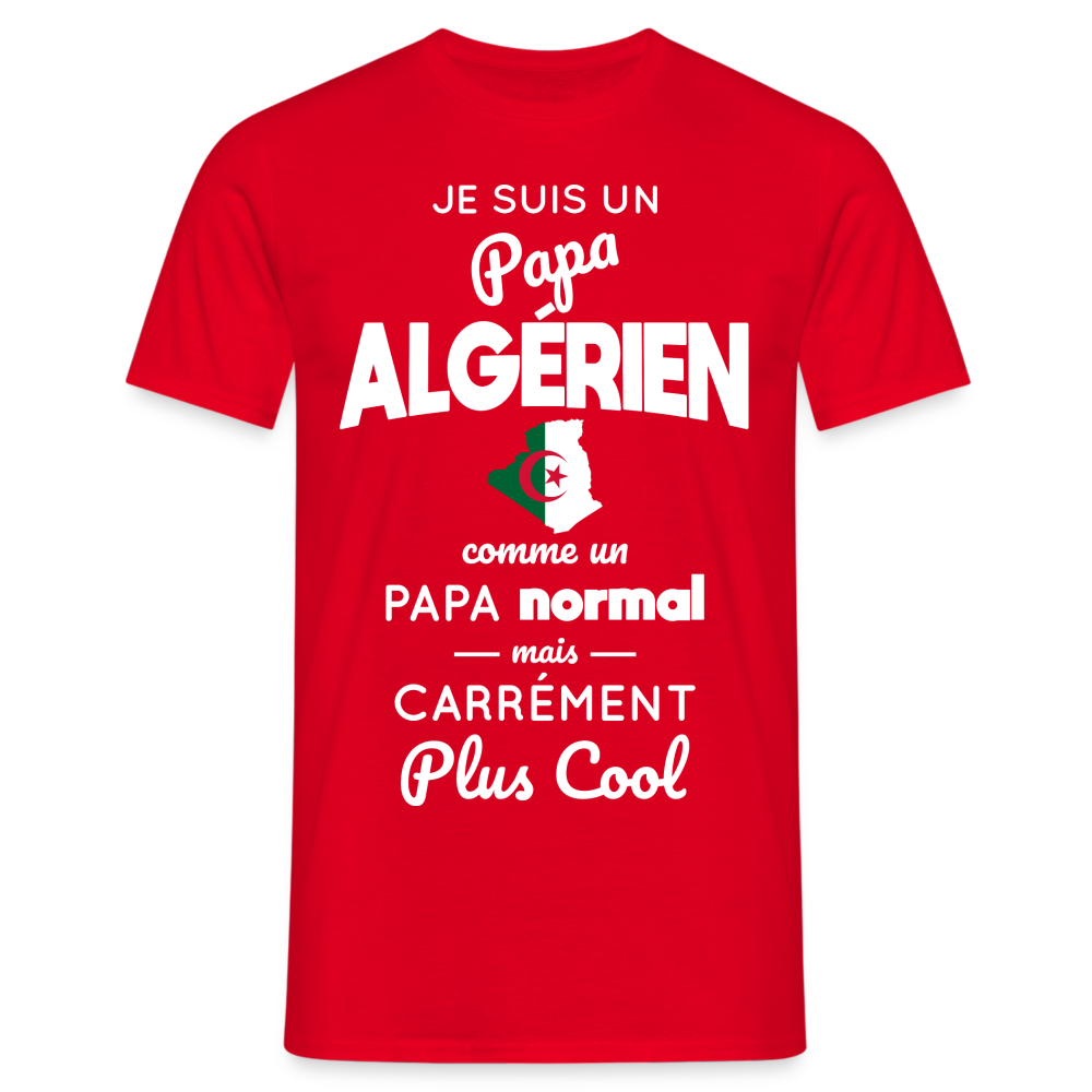 T-shirt Homme - Papa Algérien Plus Cool - rouge