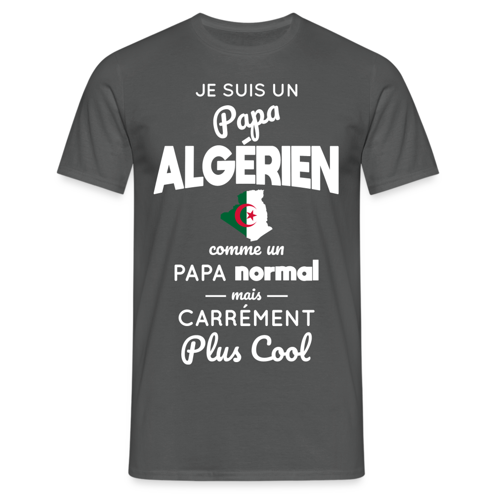 T-shirt Homme - Papa Algérien Plus Cool - charbon