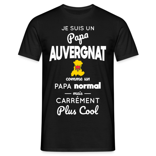 T-shirt Homme - Papa Auvergnat Plus Cool - noir