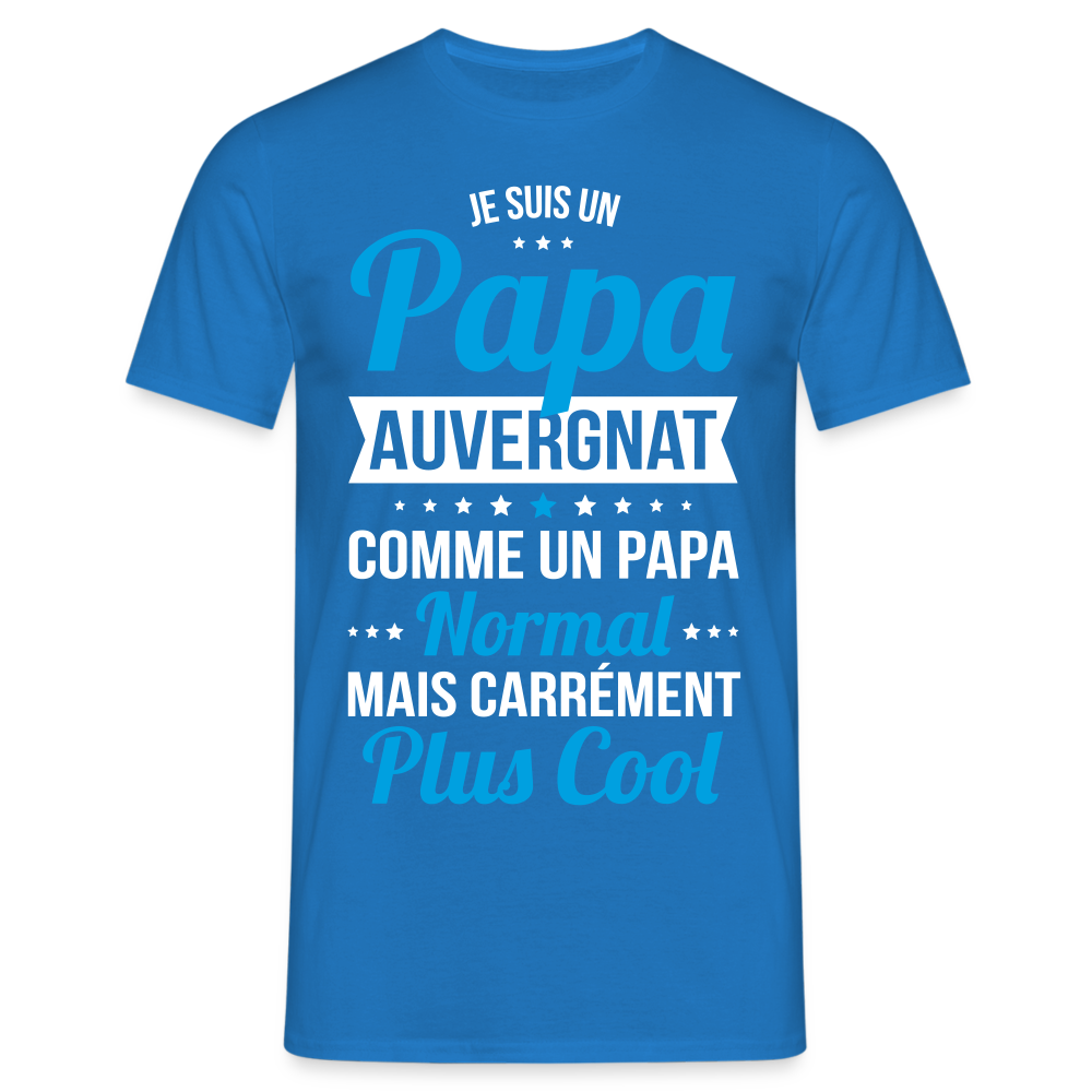 T-shirt Homme - Papa Auvergnat Plus Cool - bleu royal