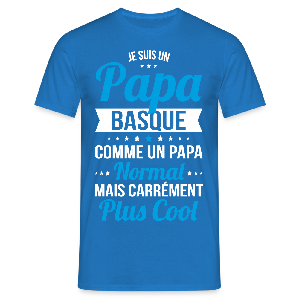 T-shirt Homme - Papa Basque Plus Cool - bleu royal