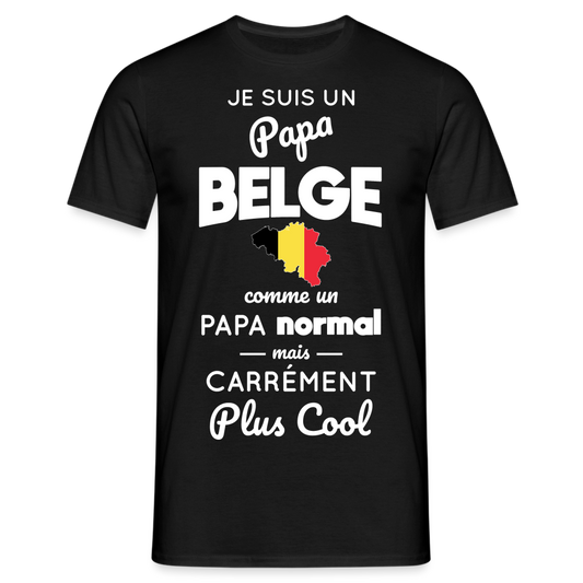 T-shirt Homme - Papa Belge Plus Cool - noir