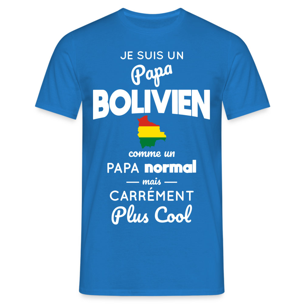 T-shirt Homme - Papa Bolivien Plus Cool - bleu royal