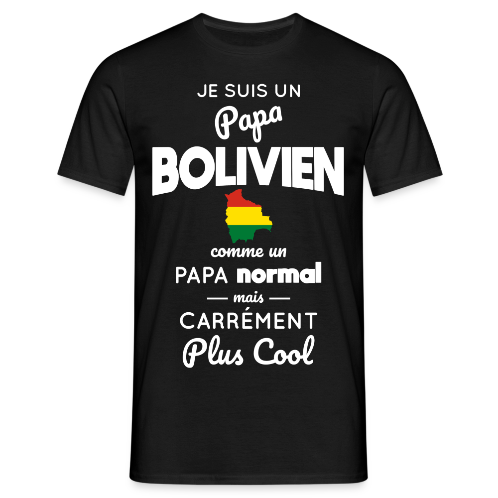 T-shirt Homme - Papa Bolivien Plus Cool - noir