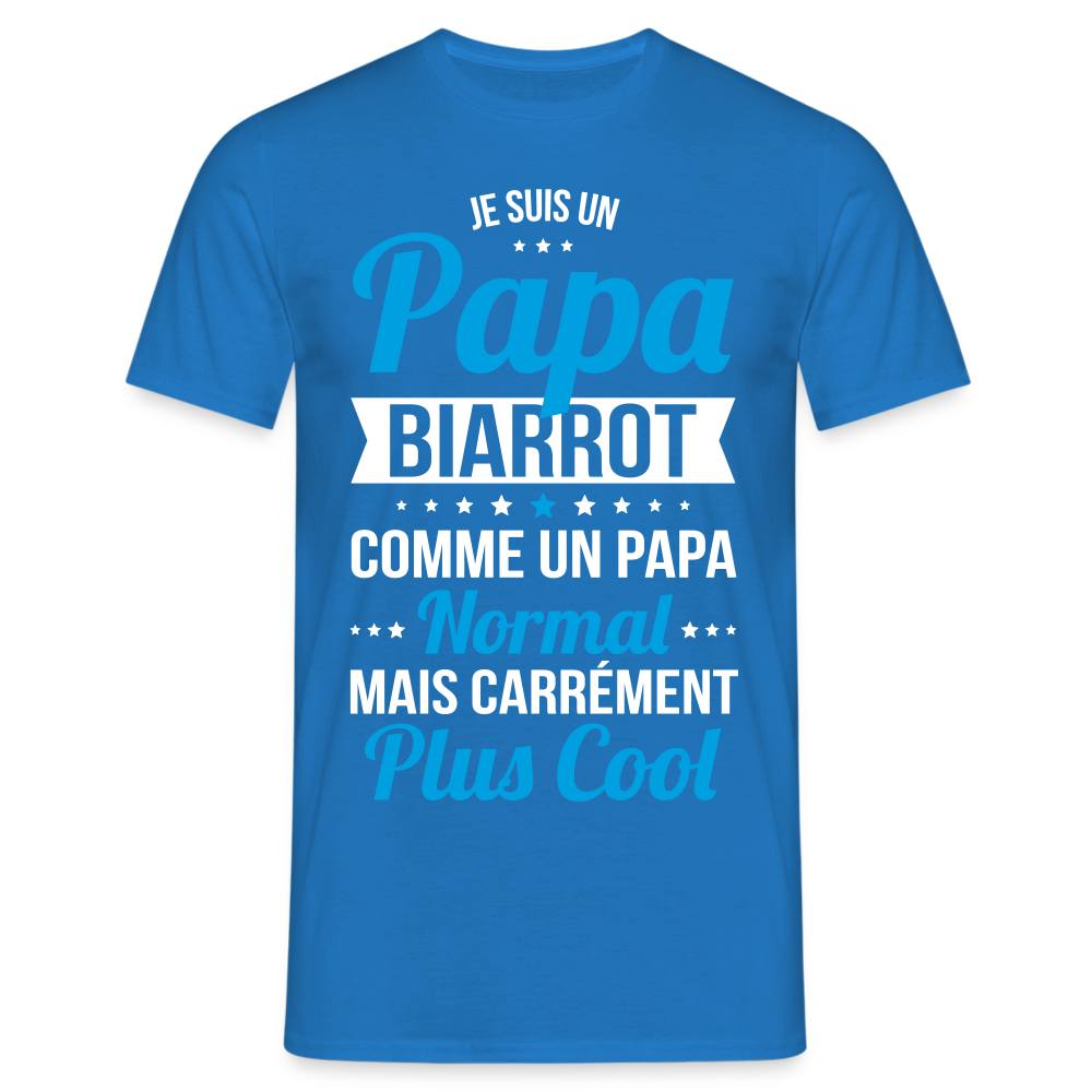 T-shirt Homme - Papa Biarrot Plus Cool - bleu royal