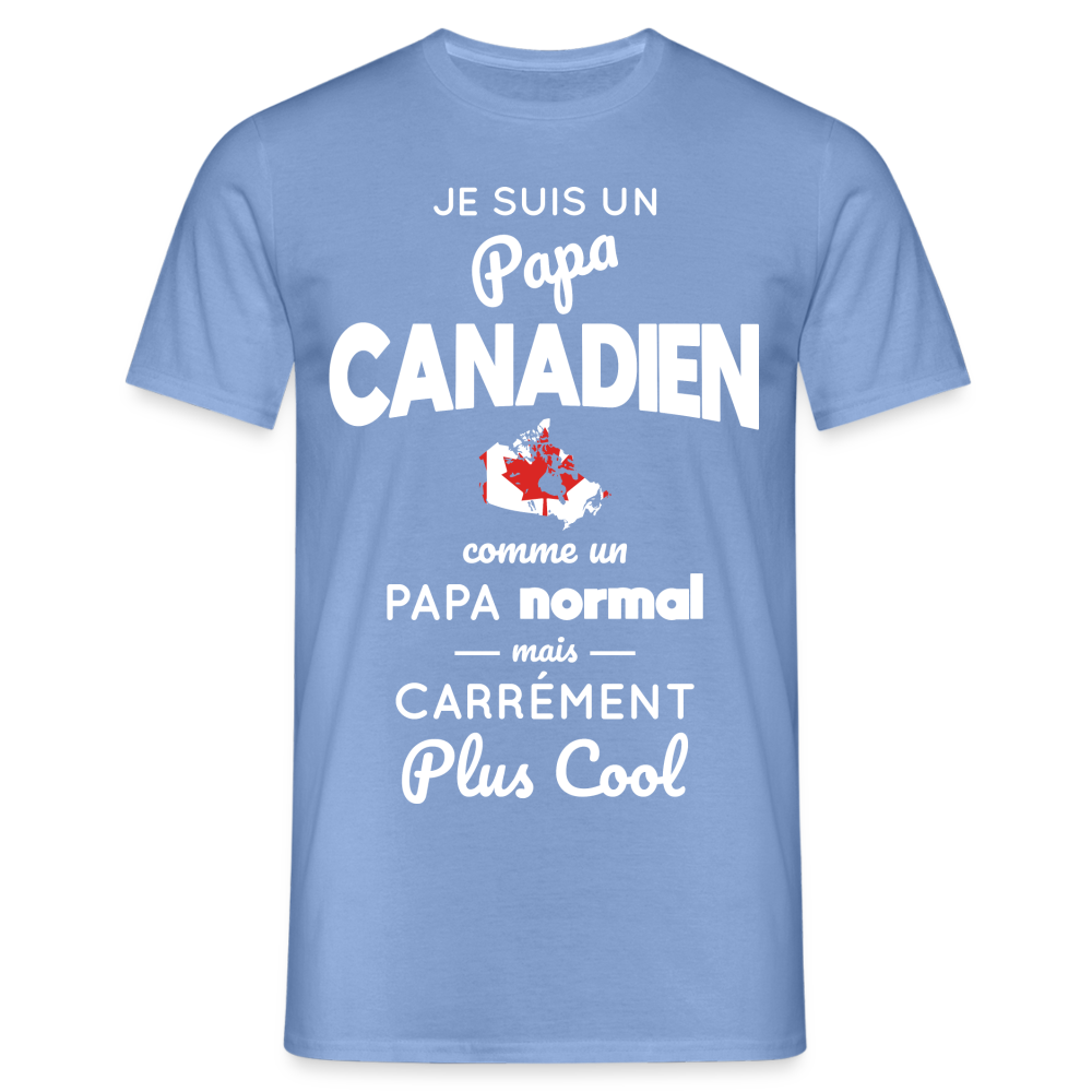 T-shirt Homme - Papa Canadien Plus Cool - carolina blue