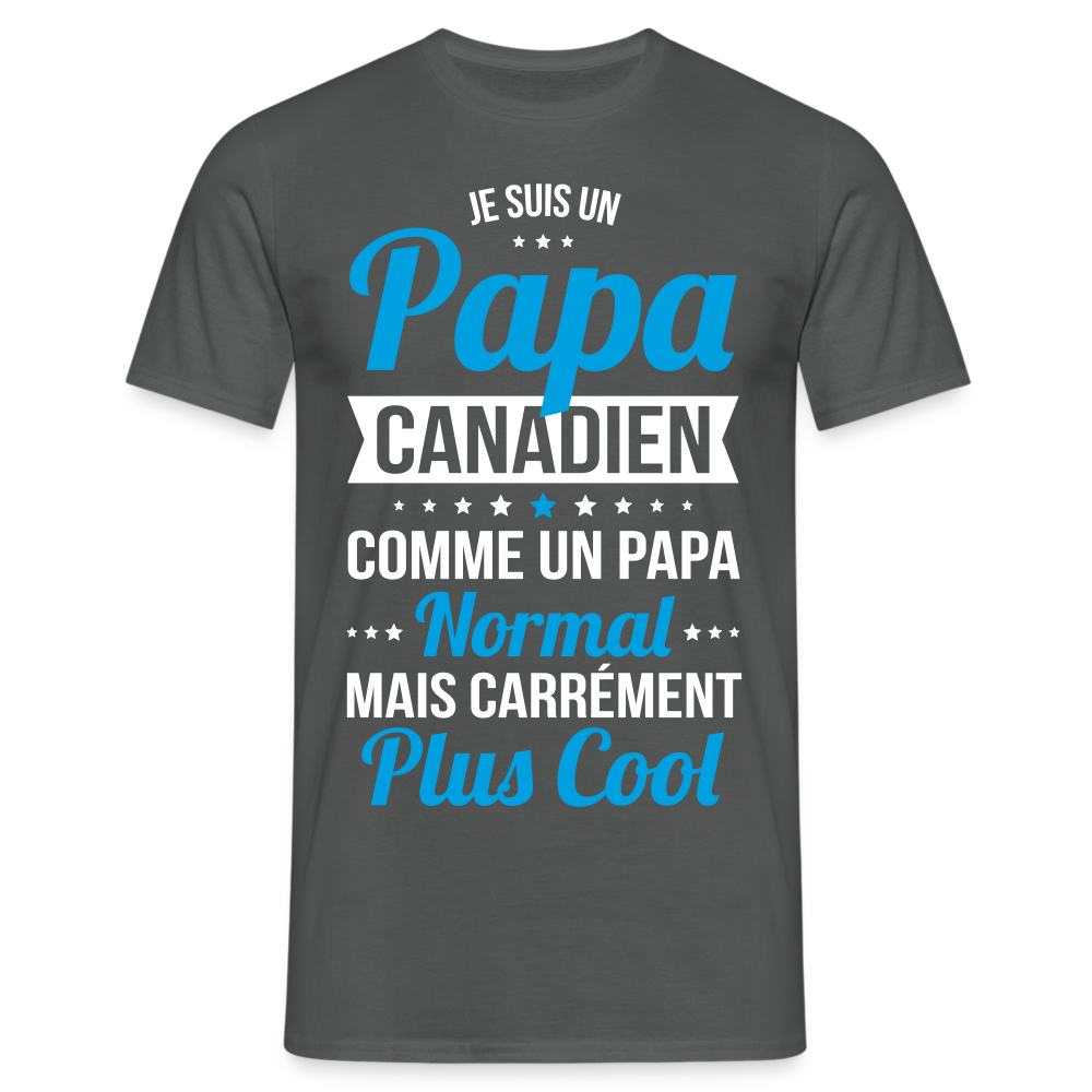 T-shirt Homme - Papa Canadien Plus Cool - charbon