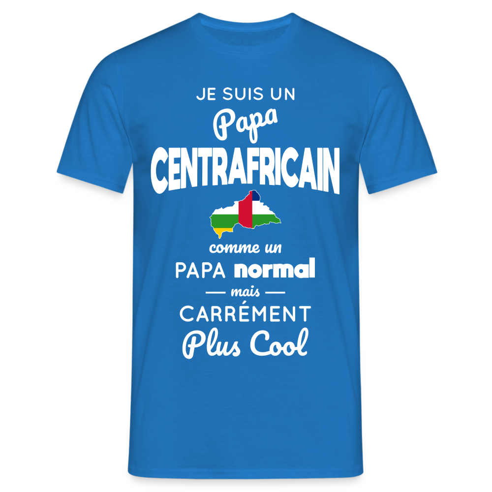 T-shirt Homme - Papa Centrafricain Plus Cool - bleu royal