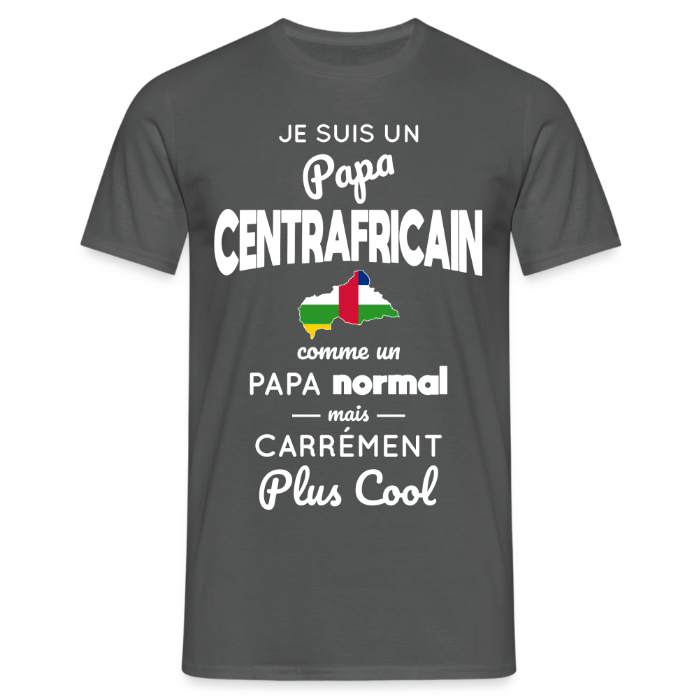 T-shirt Homme - Papa Centrafricain Plus Cool - charbon