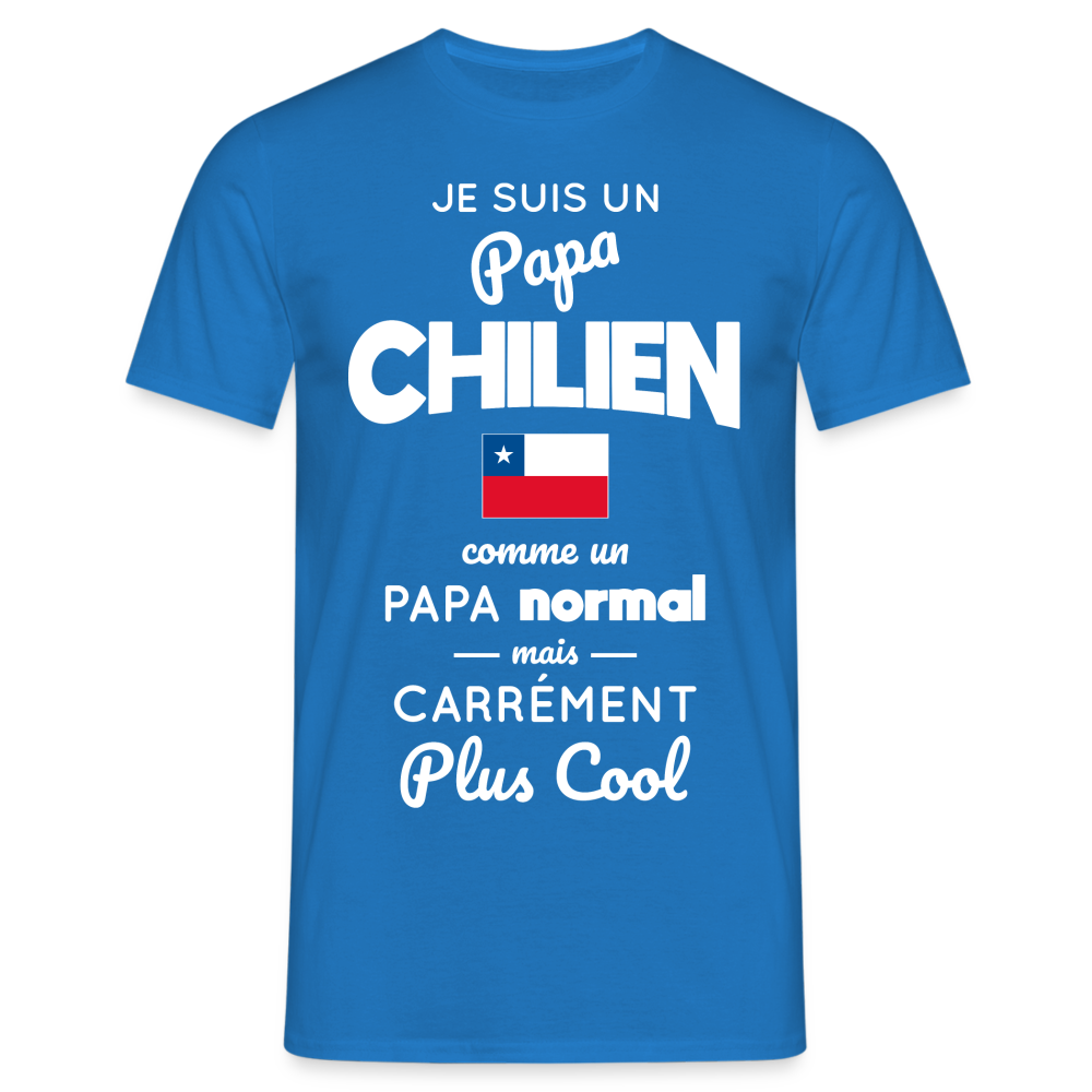 T-shirt Homme - Papa Chilien Plus Cool - bleu royal