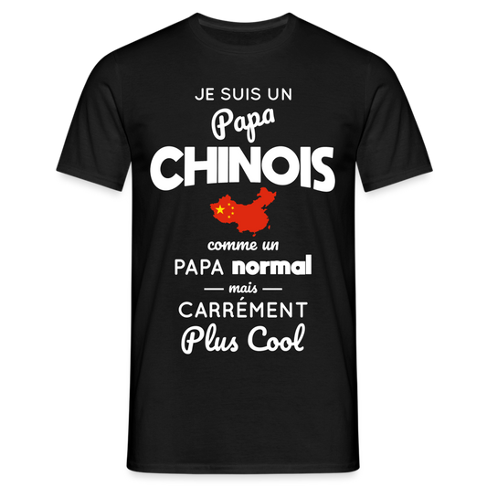 T-shirt Homme - Papa Chinois Plus Cool - noir