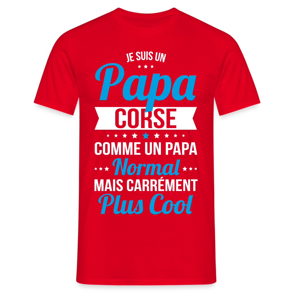 T-shirt Homme - Papa Corse Plus Cool - rouge