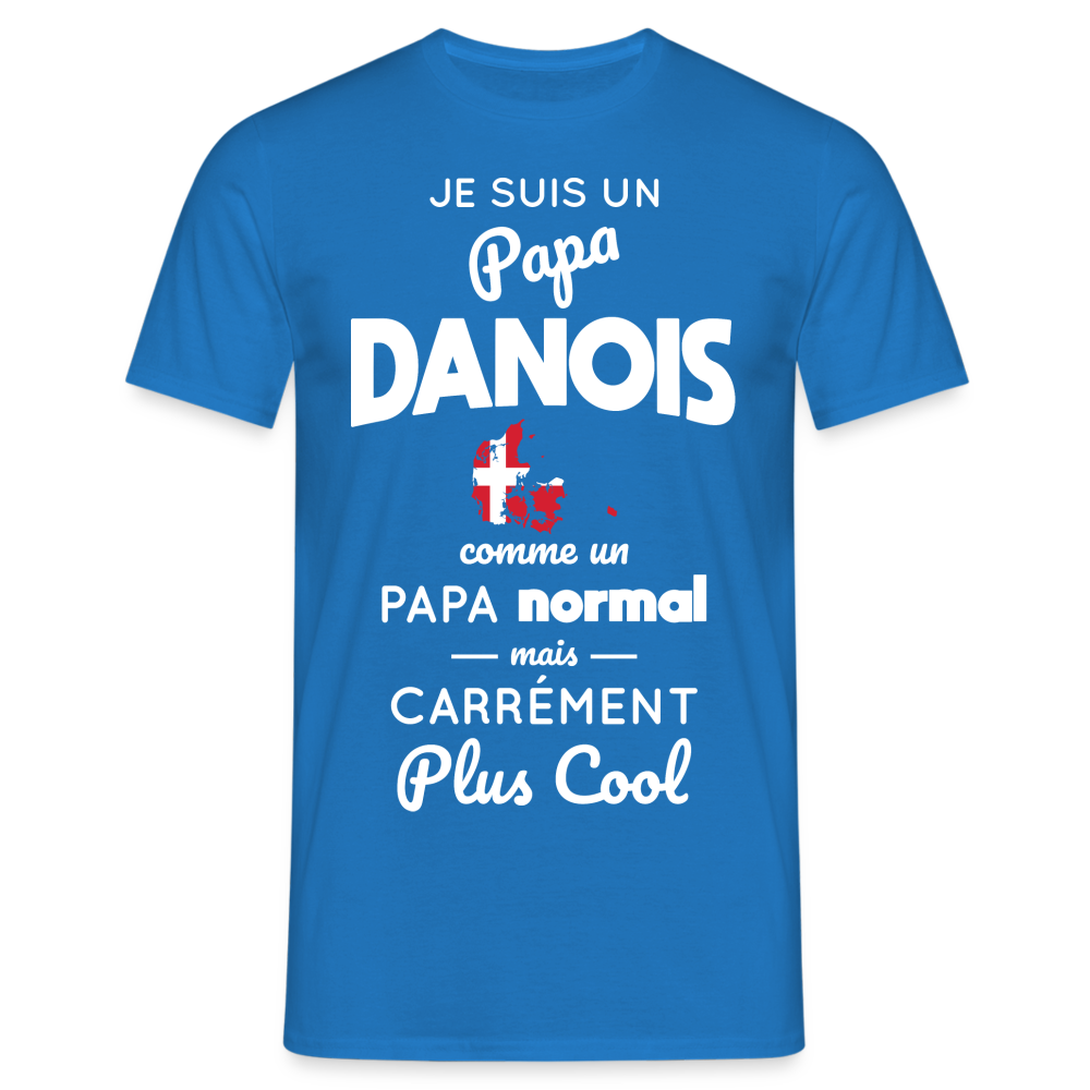 T-shirt Homme - Papa Danois Plus Cool - bleu royal