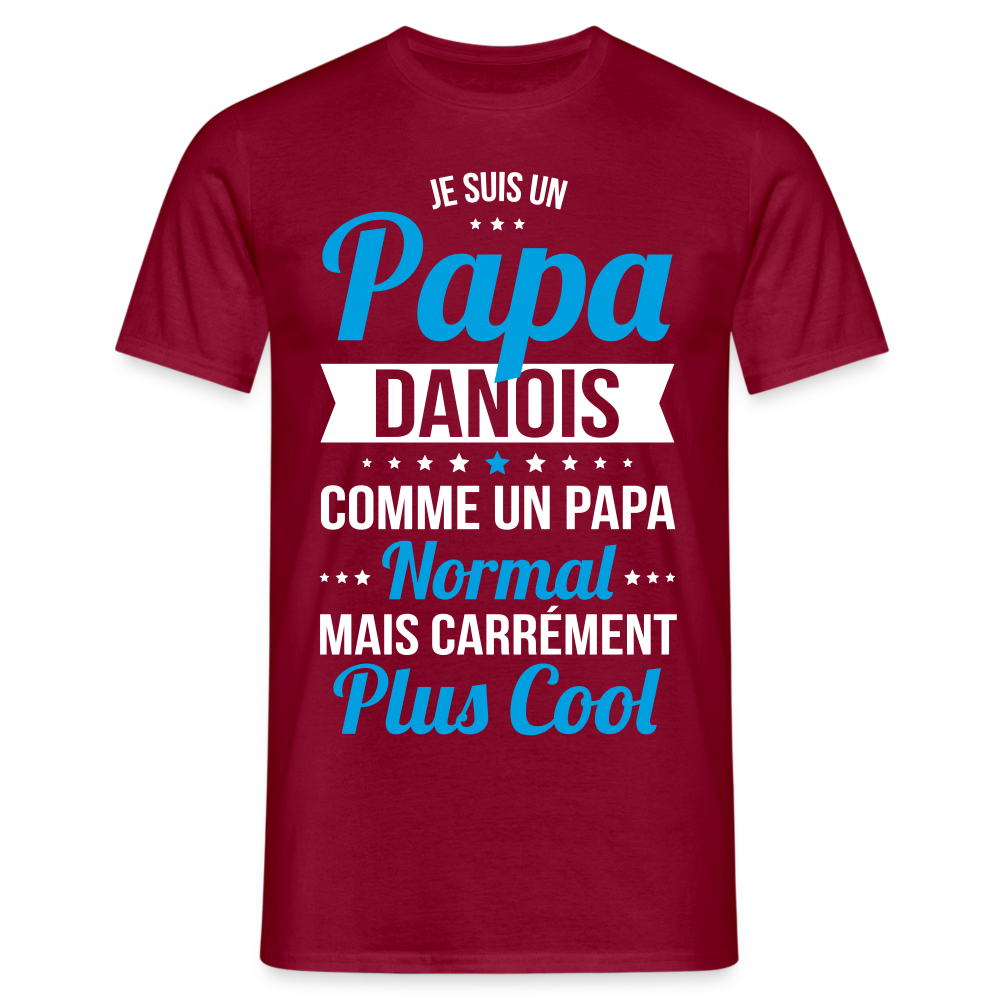 T-shirt Homme - Papa Danois Plus Cool - rouge brique