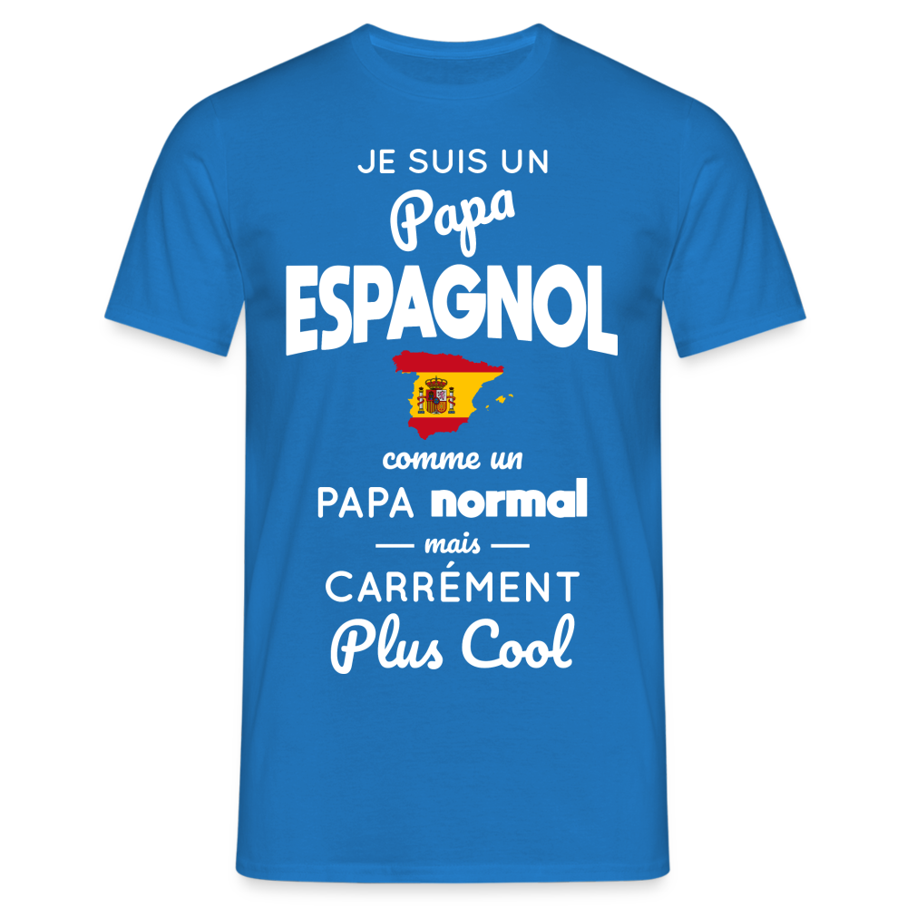 T-shirt Homme - Papa Espagnol Plus Cool - bleu royal