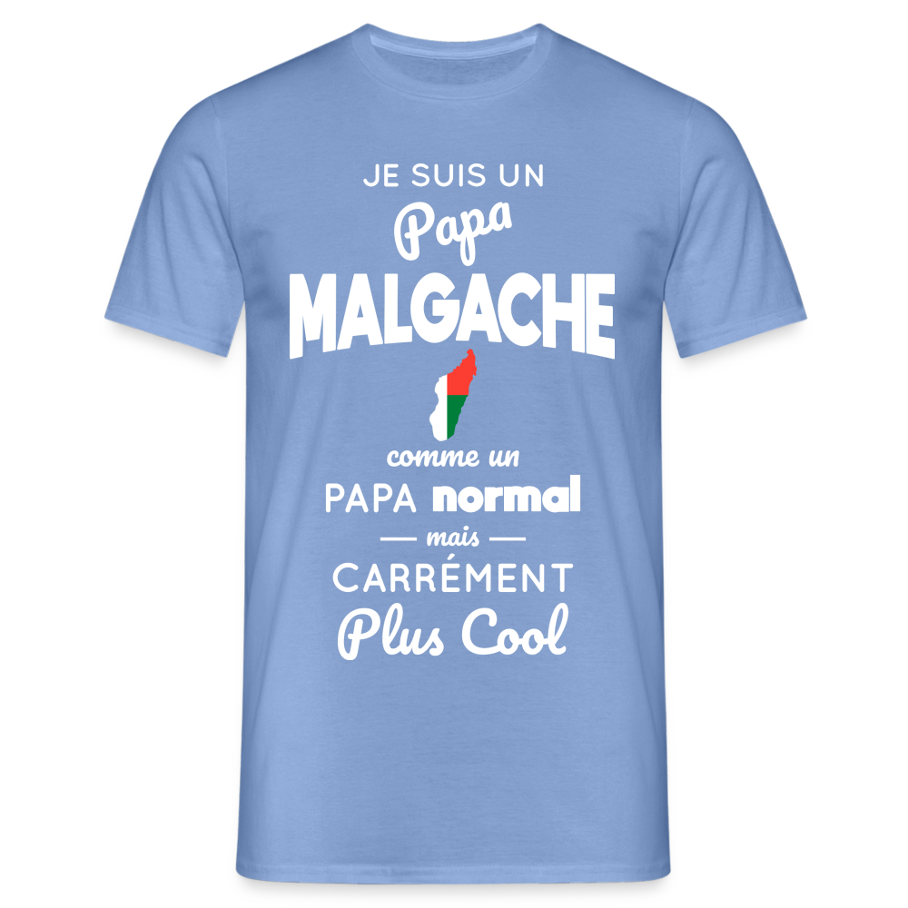 T-shirt Homme - Papa Malgache Plus Cool - carolina blue