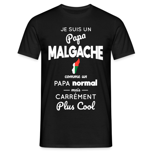 T-shirt Homme - Papa Malgache Plus Cool - noir