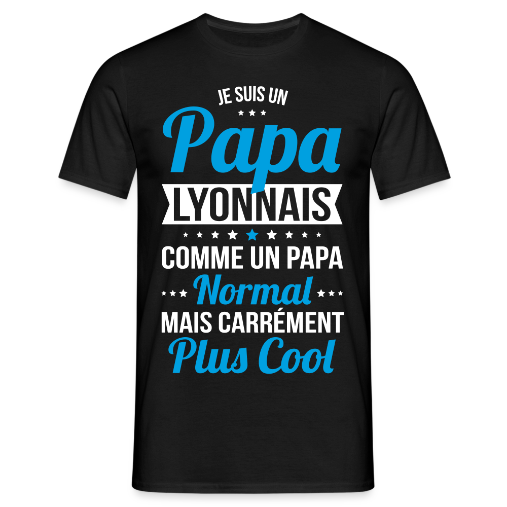 T-shirt Homme - Papa Lyonnais Plus Cool - noir