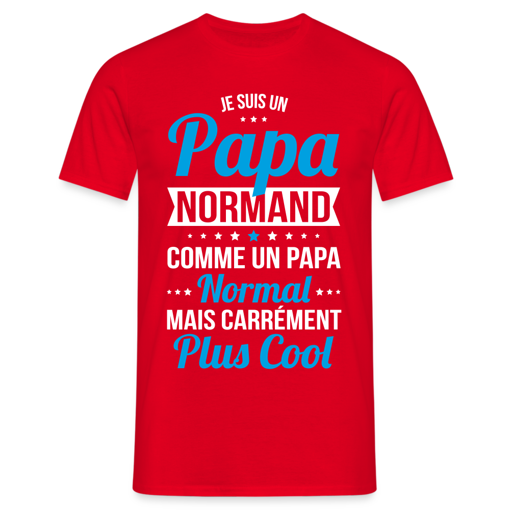 T-shirt Homme - Papa Normand Plus Cool - rouge