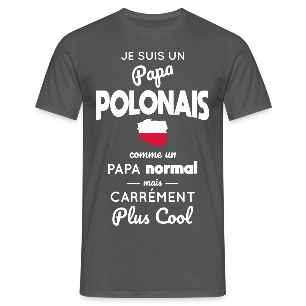 T-shirt Homme - Papa Polonais Plus Cool - charbon